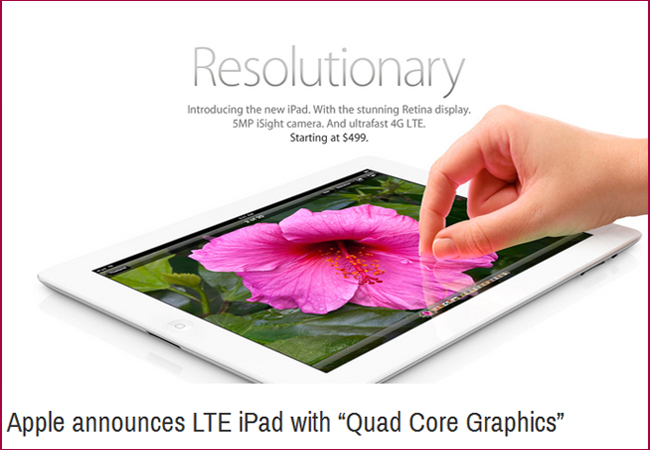 Apple announces LTE iPad with "Quad Core Graphics"